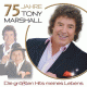 Cover: Tony Marshall - 75 Jahre Tony Marshall – Die größten Hits seines Lebens