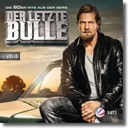 Cover: Various Artists - Der letzte Bulle Vol. 4