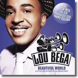 Cover: Lou Bega - Beautiful World (A Little Collection of Lou Bega's Best)