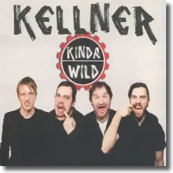 Cover: Kellner - Kellner mit dem Album ''Kinda Wild''