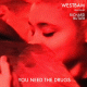Westbam feat. Richard Butler – You Need The Drugs