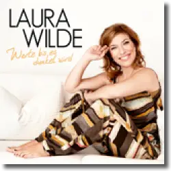 Cover: Laura Wilde - Warte bis es dunkel wird