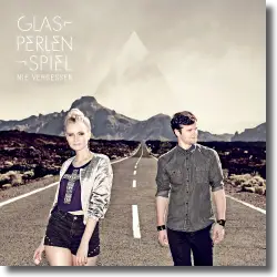 Cover: Glasperlenspiel - Nie vergessen