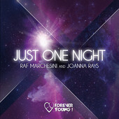 Raf Marchesini & Joanna Rays – Just On Night