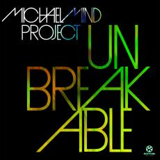 Michael Mind Project feat. Anais Aida – Unbreakable