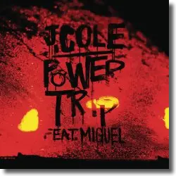 Cover: J. Cole feat. Miguel - Power Trip