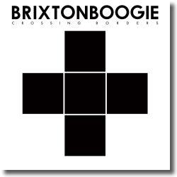 Cover: Brixtonboogie - Crossing Borders
