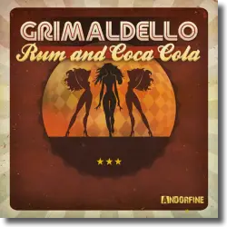 Cover: Grimaldello - Rum And Coca Cola
