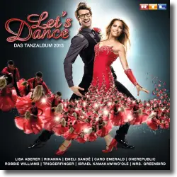 Cover: Various Artists - Let's Dance - Das Tanzalbum 2013