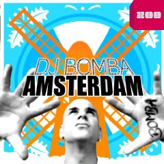 DJ Bomba – Amsterdam