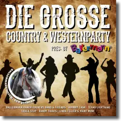 Cover: Various Artists - Die große Country & Westernparty