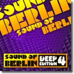 Cover: Various Artists - Sound Of Berlin Deep Edition Vol. 4