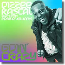 Cover: Dizzee Rascal feat. Robbie Williams - Goin' Crazy
