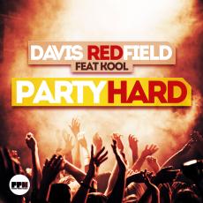 Davis Redfield feat. Kool – Party Hard