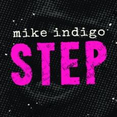 Mike Indigo – Step