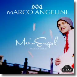 Cover: Marco Angelini - Mein Engel (hier auf Erden)