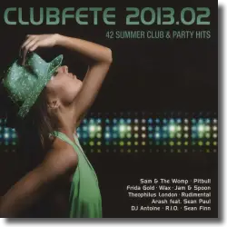 Cover: Various Artists - Clubfete 2013.02