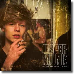 Cover: Jesper Munk - For in My Way It Lies