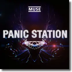 Cover: Muse - Panic Station