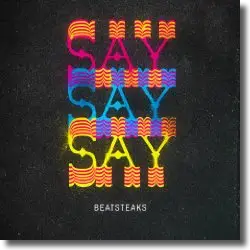Cover: Beatsteaks - SaySaySay