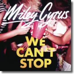 Cover: Miley Cyrus - We Can't Stop