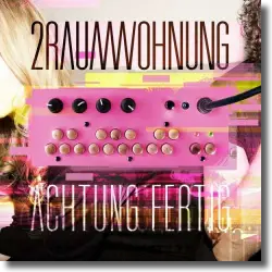 Cover: 2raumwohnung - Achtung fertig