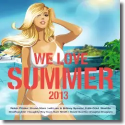 Cover: Various Artists - WE LOVE Summer 2013