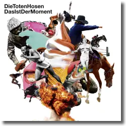 Cover: Die Toten Hosen - Das ist der Moment
