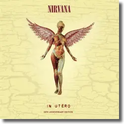 Cover: Nirvana - In Utero (20th Anniversary Edition)