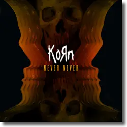 Cover: Korn - Never Never
