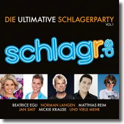 Cover: Various Artists - Schlagr.de Vol. 1 - die Ultimative Schlagerparty
