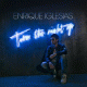 Cover: Enrique Iglesias - Turn The Night Up