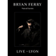 Cover: Bryan Ferry - Live in Lyon