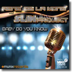 Cover: René de la Moné & Slin Project - Baby Do You Know