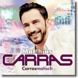 Cover: Matthias Carras - Carrasmatisch