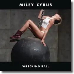 Cover: Miley Cyrus - Wrecking Ball