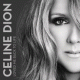 Cover: Céline Dion - Loved Me Back To Life