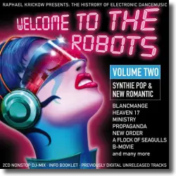 Cover: Various Artists - Welcome To The Robots Vol. 2