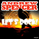 Andrew Spencer – Let's Rock