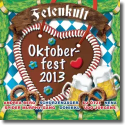 Cover: Various Artists - Fetenkult Oktoberfest 2013