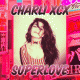 Cover: Charli XCX - SuperLove