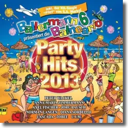 Cover: Various Artists - Ballermann 6 Balneario pres. die Party Hits 2013