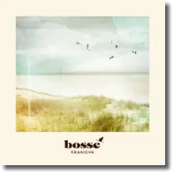 Cover: Bosse - Kraniche