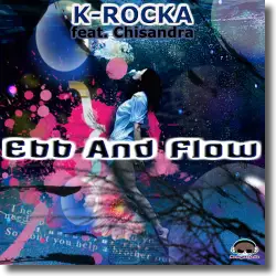 Cover: K-Rocka feat. Chisandra - Ebb And Flow