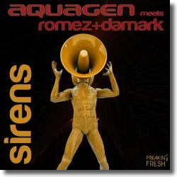 Cover: Aquagen meets Romez+Damark - Sirens