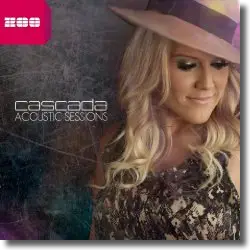 Cover: Cascada - Acoustic Sessions