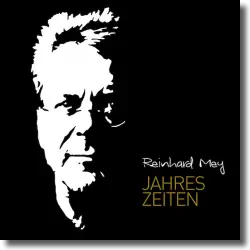 Cover: Reinhard Mey - Jahreszeiten