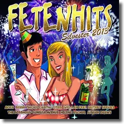 Cover: Various Artists - FETENHITS Silvester 2013