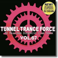 Cover: Various Artists - Tunnel Trance Force Vol. 67
