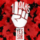 1OAKS – Yes Sir